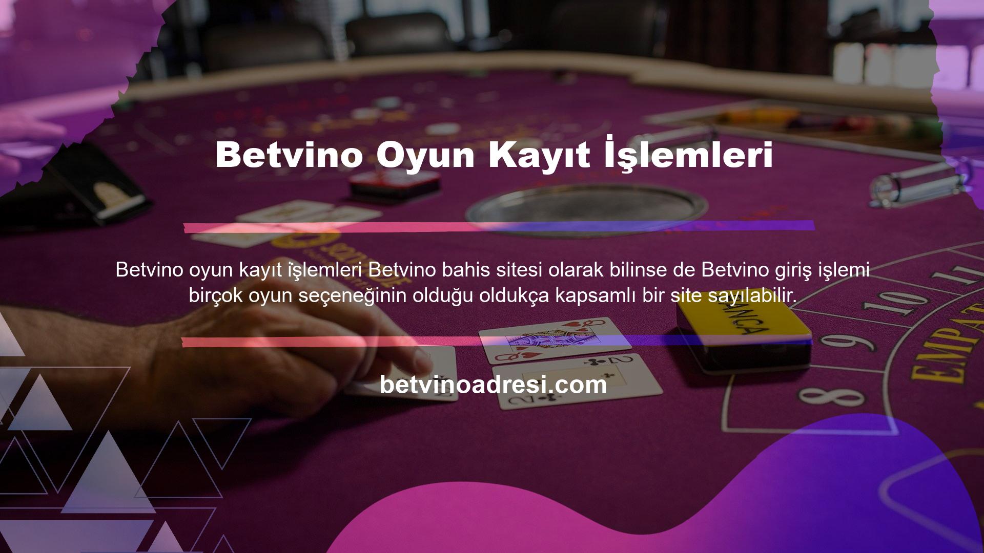 Betvino oyun seçeneklerine bakarsanız Casino, Canlı Casino ve Canlı Bingo gibi seçeneklerin listelendiğini göreceksiniz